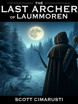 cover image of The Last Archer of Laummoren